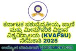 KVAFSU Recruitment 2025 – Apply Online for 25 Professor, Associate Professor & Assistant Professor Posts